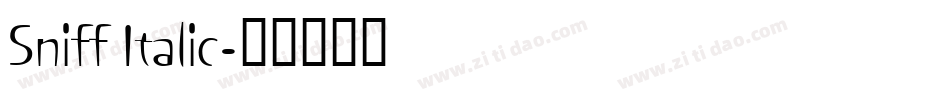 Sniff Italic字体转换